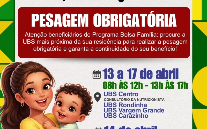 Pesagem obrigatória - Programa Bolsa Família